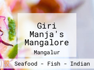 Giri Manja's Mangalore