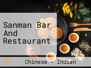 Sanman Bar And Restaurant