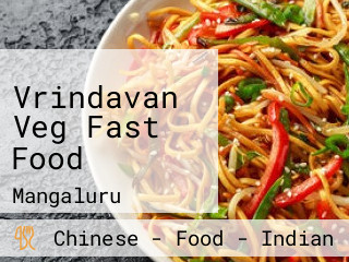 Vrindavan Veg Fast Food