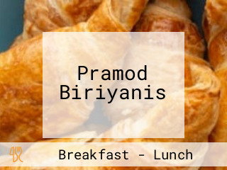 Pramod Biriyanis