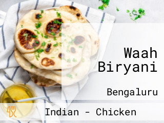 Waah Biryani