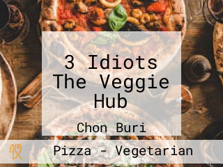 3 Idiots The Veggie Hub