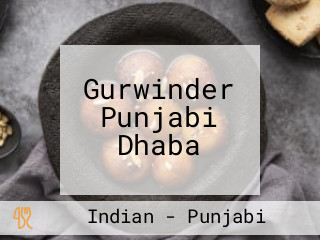 Gurwinder Punjabi Dhaba