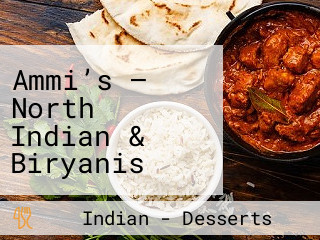 Ammi’s – North Indian & Biryanis (Kumaraswamy Layout)