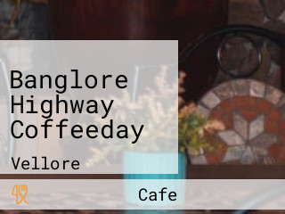 Banglore Highway Coffeeday