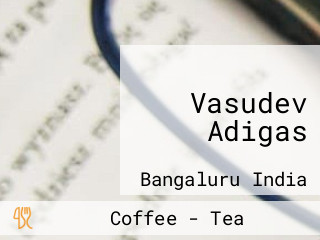 Vasudev Adigas