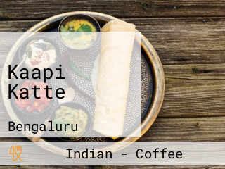 Kaapi Katte