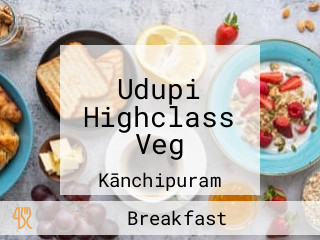 Udupi Highclass Veg