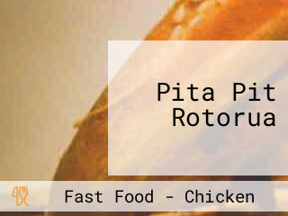 Pita Pit Rotorua