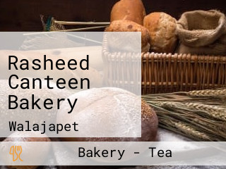 Rasheed Canteen Bakery