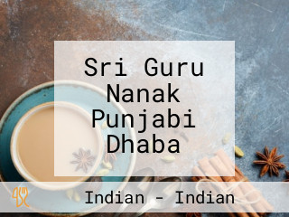 Sri Guru Nanak Punjabi Dhaba