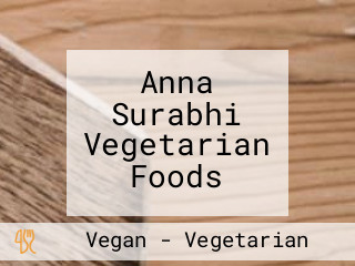 Anna Surabhi Vegetarian Foods