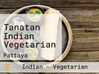 Tanatan Indian Vegetarian