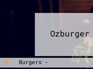 Ozburger