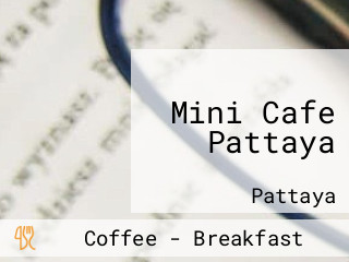 Mini Cafe Pattaya