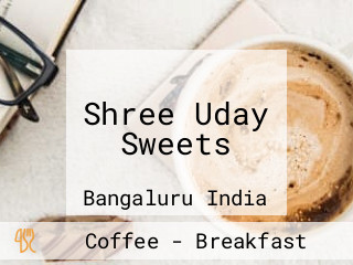 Shree Uday Sweets