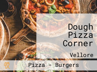 Dough Pizza Corner