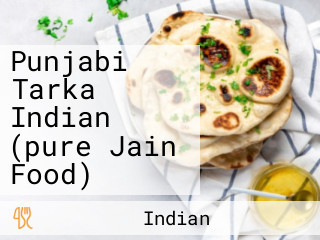 Punjabi Tarka Indian (pure Jain Food)