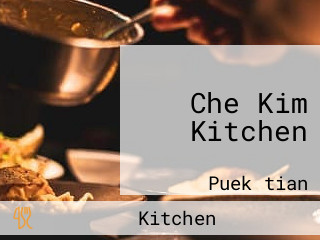 Che Kim Kitchen