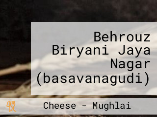 Behrouz Biryani Jaya Nagar (basavanagudi)