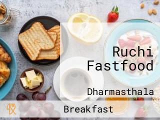 Ruchi Fastfood