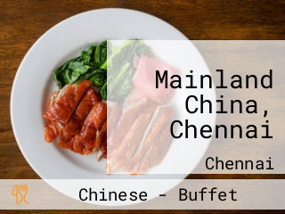 Mainland China, Chennai