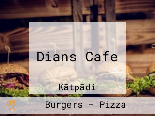 Dians Cafe