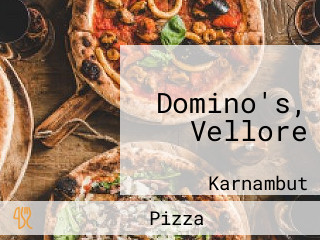 Domino's, Vellore