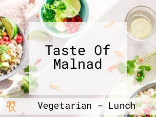 Taste Of Malnad