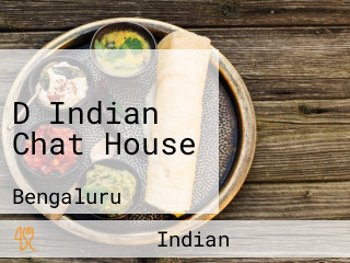 D Indian Chat House