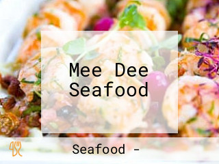 Mee Dee Seafood