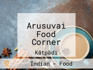 Arusuvai Food Corner