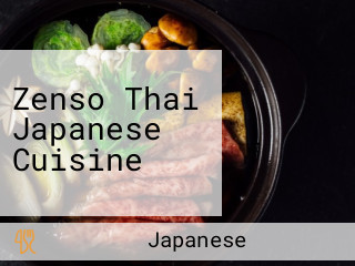 Zenso Thai Japanese Cuisine