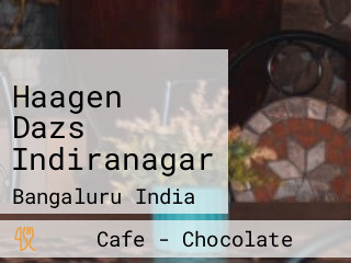 Haagen Dazs Indiranagar