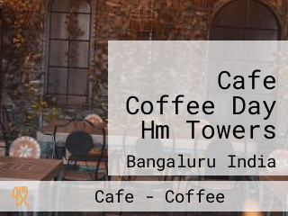 Cafe Coffee Day Hm Towers