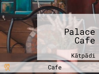 Palace Cafe