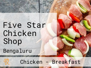 Five Star Chicken Shop