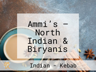 Ammi’s – North Indian & Biryanis (Electronic City)