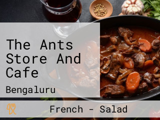 The Ants Store And Cafe