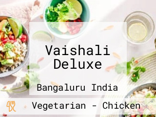 Vaishali Deluxe