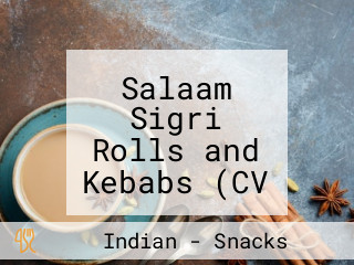 Salaam Sigri Rolls and Kebabs (CV Raman Nagar )