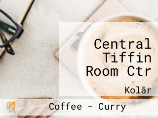 Central Tiffin Room Ctr