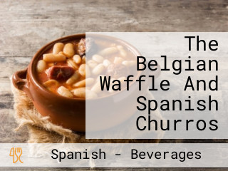 The Belgian Waffle And Spanish Churros