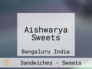 Aishwarya Sweets