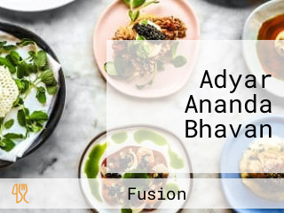 Adyar Ananda Bhavan