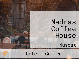 Madras Coffee House