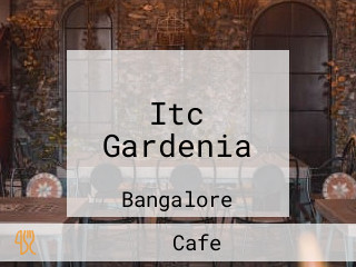 Itc Gardenia