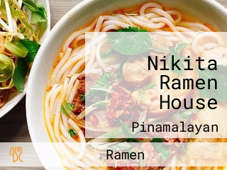 Nikita Ramen House