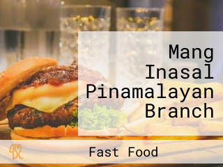 Mang Inasal Pinamalayan Branch