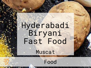 Hyderabadi Biryani Fast Food